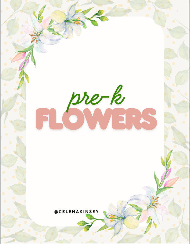 Pre-K Flowers