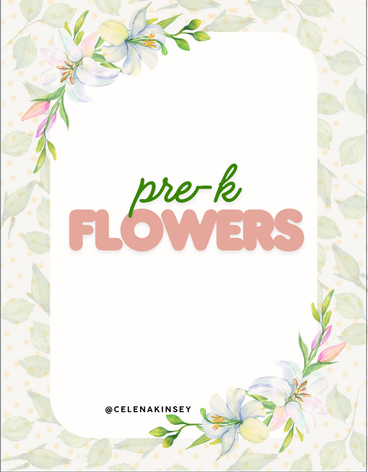 Pre-K Flowers