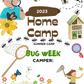 HOME CAMP- BUG WEEK