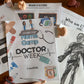 Home Camp: Doctor Week